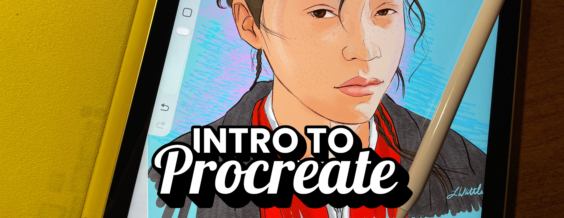 Intro to Procreate